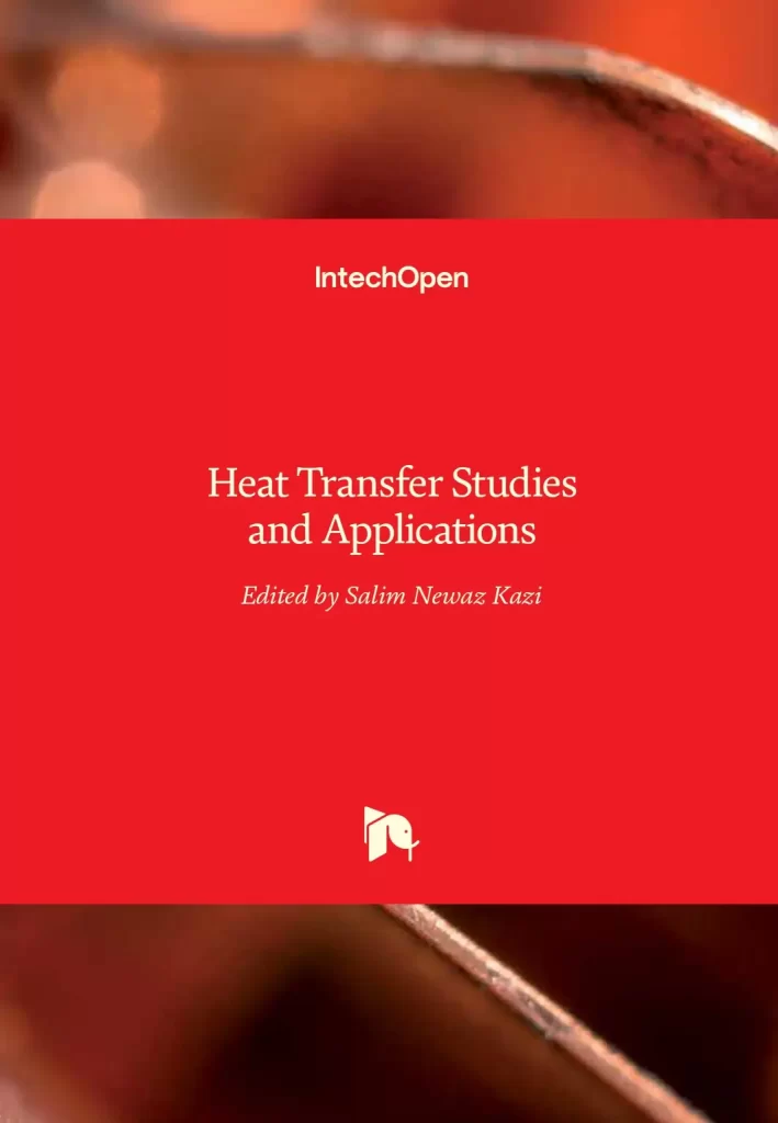 Heat Transfer Studies and Applications