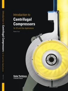 Introduction to Centrifugal Compressors for Oil and Gas Applications