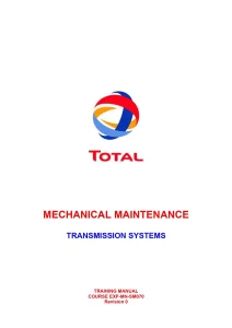 Mechanical Maintenance Transmission System