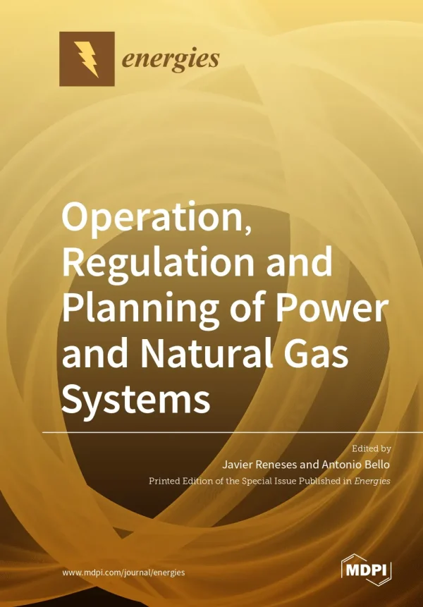 Operation, Regulation and Planning of Power and Natural Gas Systems AquaEnergy Expo Knowledge Hub