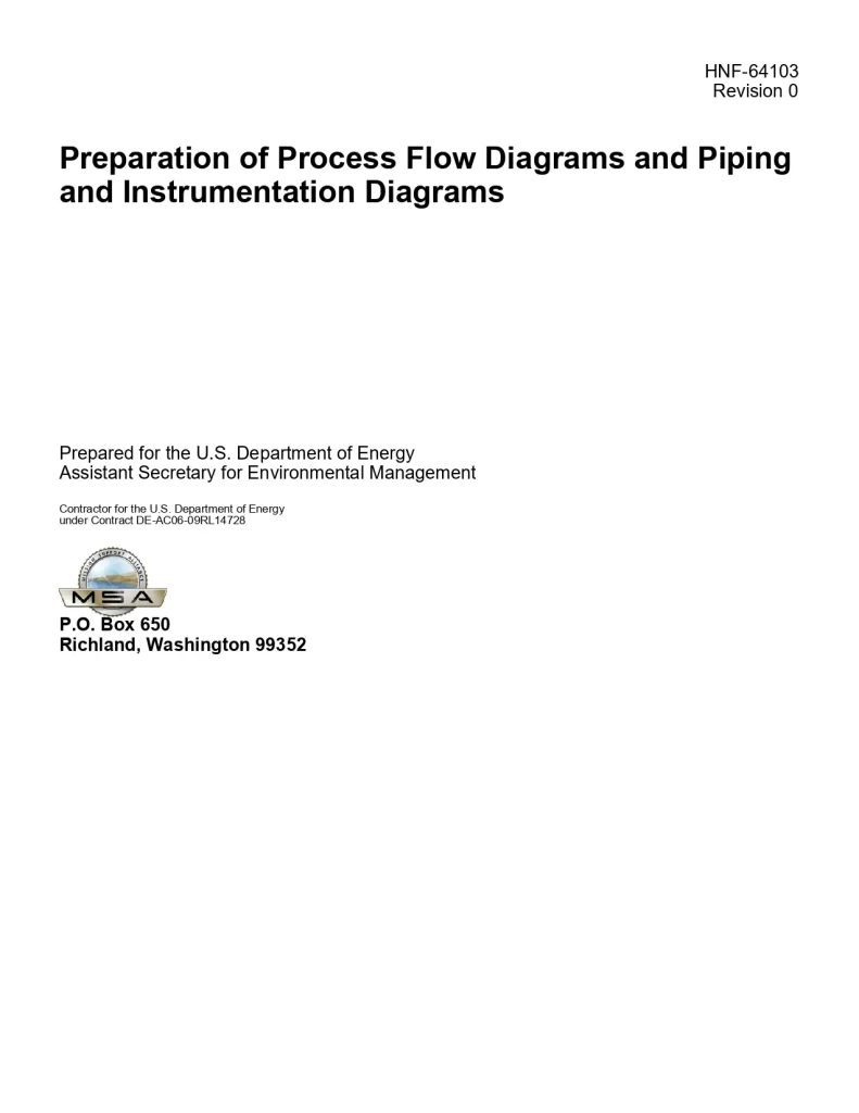 Preparation of Process Flow Diagrams and Piping and Instrumentation Diagrams