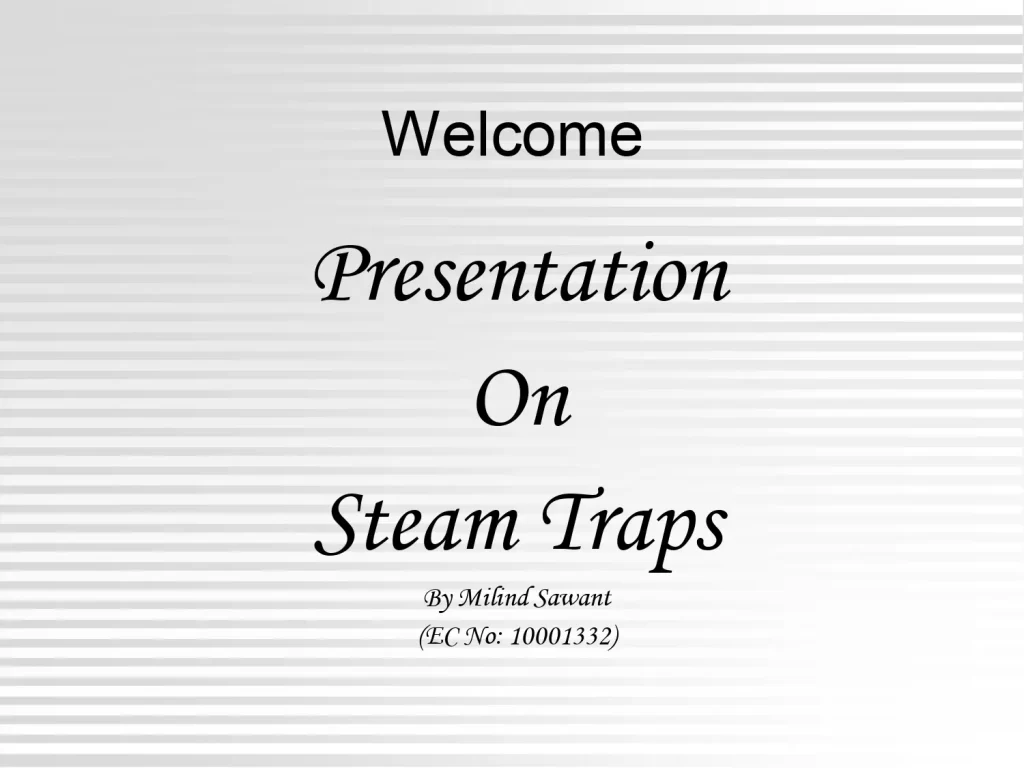 Steam Traps