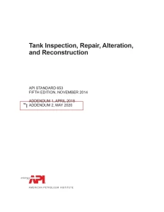 Tank Inspection, Repair, Alteration, and Reconstruction