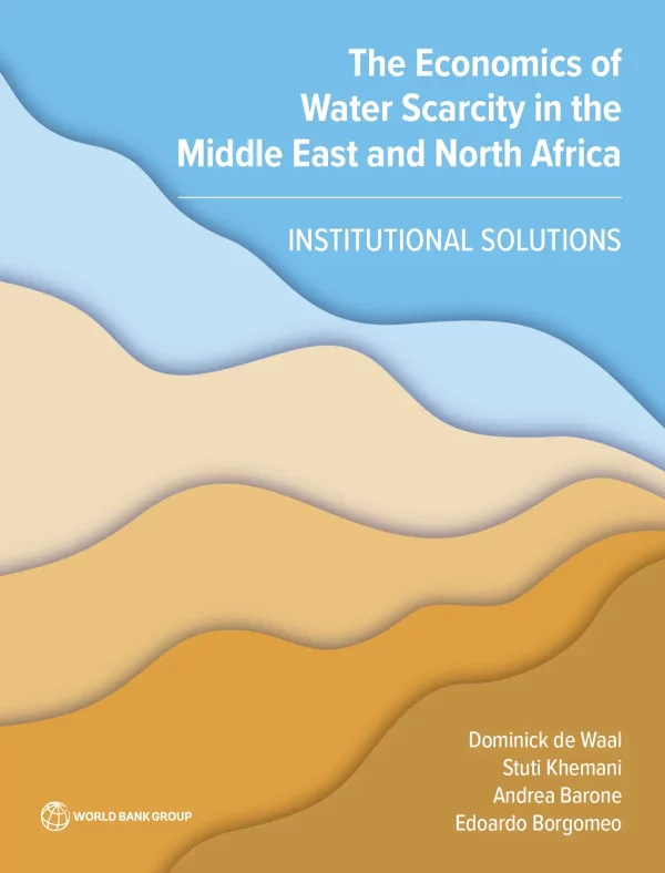 The Economics of Water Scarcity in the Middle East and North Africa