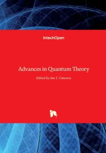 Advances in Quantum Theory