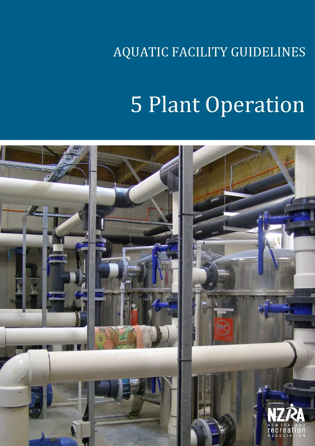 Aquatic Facility Guidelines 5 Plant Operation