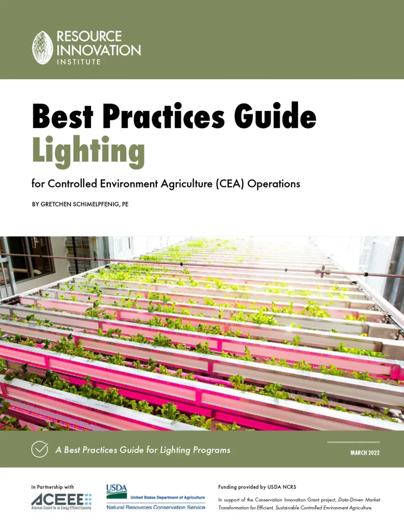 Best Practices Guide Lighting For Controlled Environment Agriculture (CEA) Operations