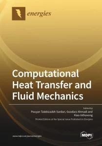 Computational Heat Transfer and Fluid Mechanics
