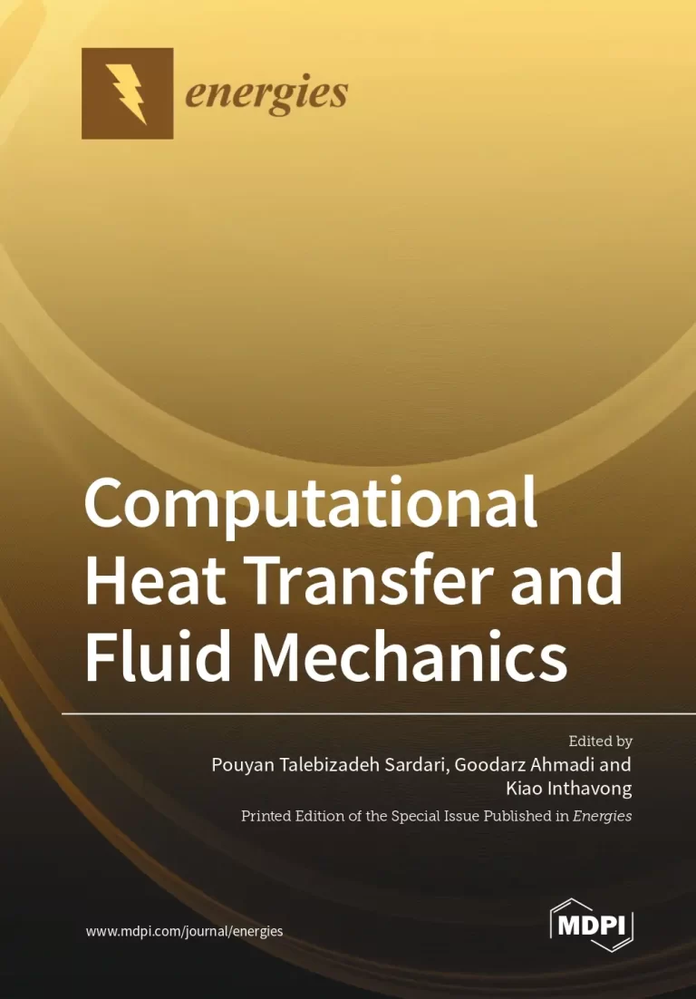 Computational Heat Transfer and Fluid Mechanics