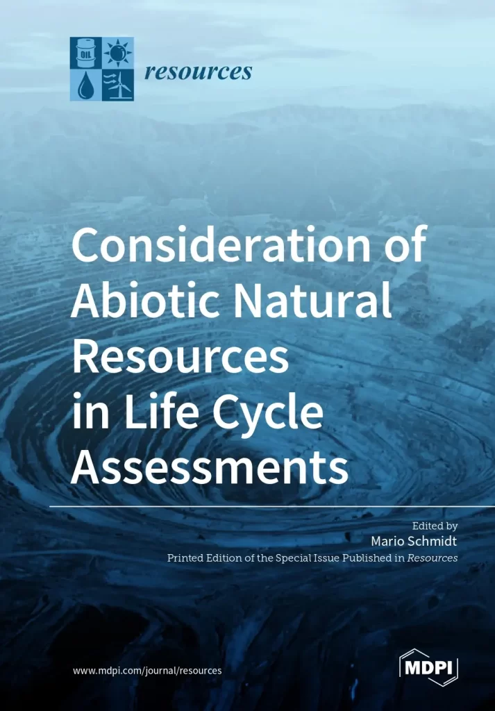 Consideration of Abiotic Natural Resources in Life Cycle Assessments