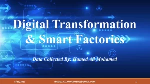 Digital Transformation & Smart Factories
