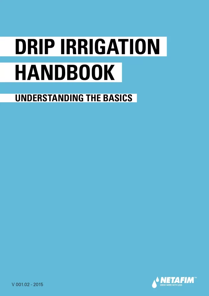 Drip Irrigation Handbook - Understanding the Basics