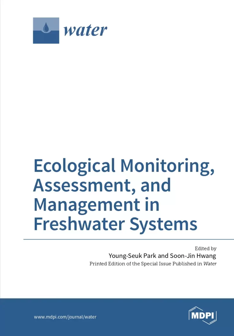 Ecological Monitoring, Assessment, and Management in Freshwater Systems