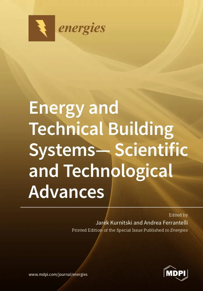 Energy and Technical Building Systems— Scientific and Technological Advances