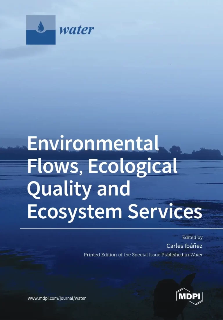 Environmental Flows, Ecological Quality and Ecosystem Services