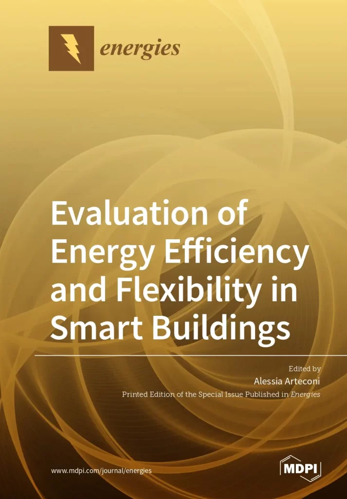 Evaluation of Energy Efficiency and Flexibility in Smart Buildings