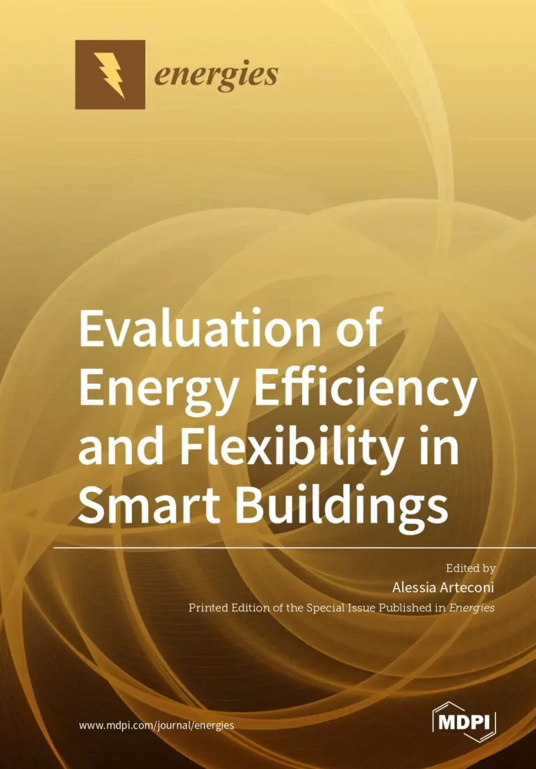 Evaluation of Energy Efficiency and Flexibility in Smart Buildings