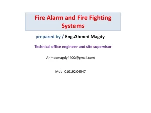 Fire Alarm and Fire Fighting Systems