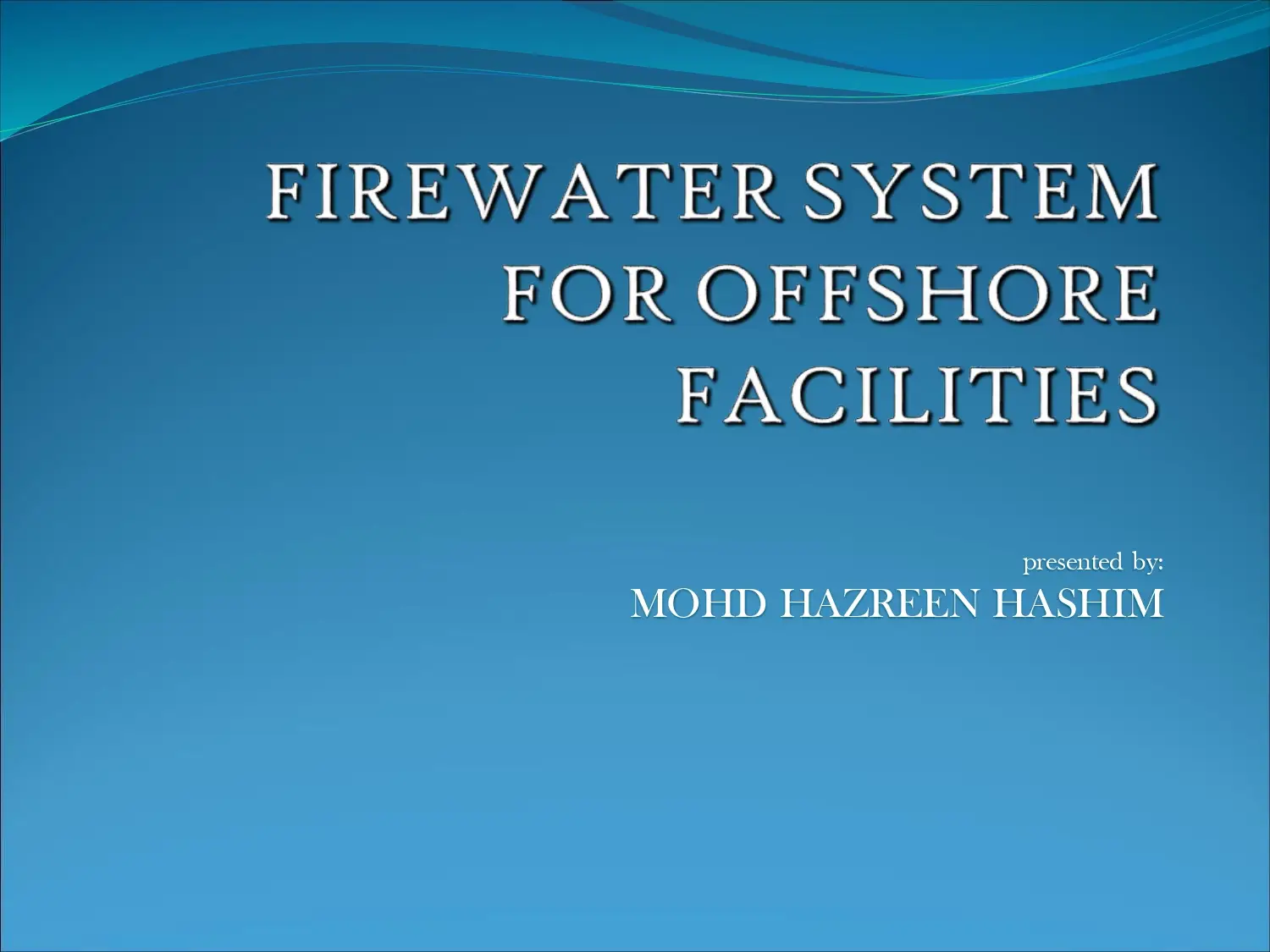 Firewater System For Offshore Facilities