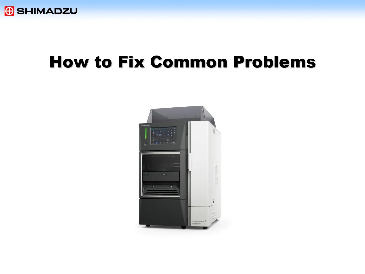 How to Fix Common Problems