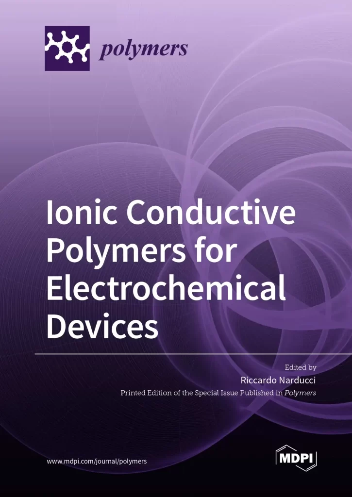 Ionic Conductive Polymers for Electrochemical Devices