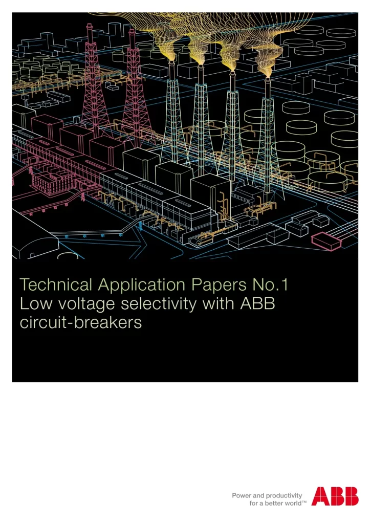 Low Voltage Selectivity With ABB Circuit-Breakers