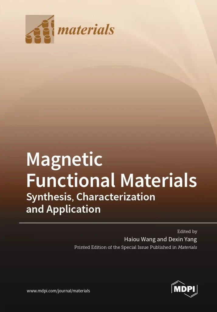 Magnetic Functional Materials Synthesis, Characterization and Application