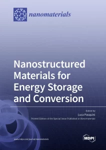 Nanostructured Materials for Energy Storage and Conversion