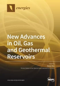 New Advances in Oil, Gas and Geothermal Reservoirs