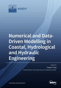 Numerical and Data- Driven Modelling in Coastal, Hydrological and Hydraulic Engineering