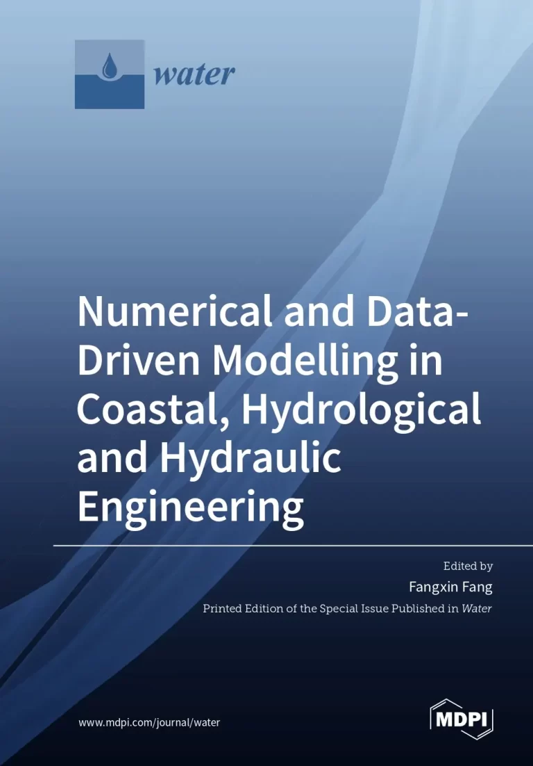 Numerical and Data- Driven Modelling in Coastal, Hydrological and Hydraulic Engineering