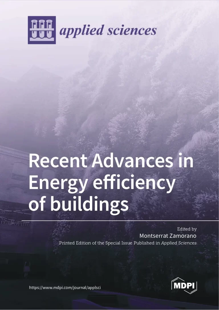 Recent Advances in Energy Efficiency of Buildings