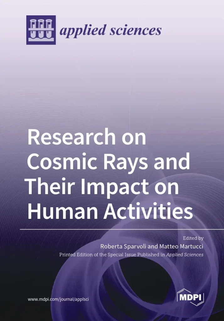 Research on Cosmic Rays and Their Impact on Human Activities