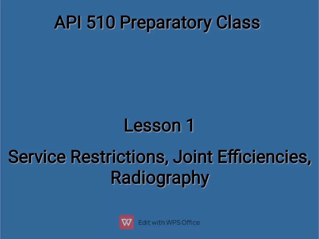 Service Restrictions, Joint Efficiencies, Radiography