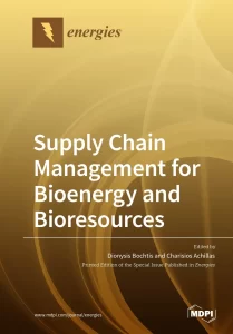 Supply Chain Management for Bioenergy and Bioresources