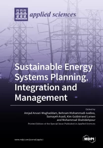 Sustainable Energy Systems Planning, Integration and Management