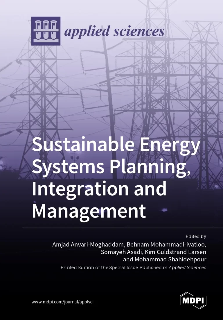Sustainable Energy Systems Planning, Integration and Management