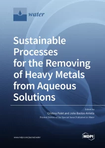 Sustainable Processes for the Removing of Heavy Metals from Aqueous Solutions