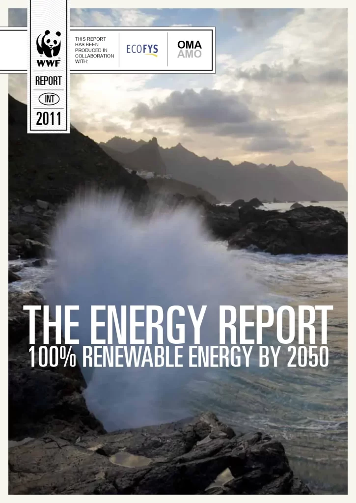 The Energy Report 100% Renewable Energy By 2050
