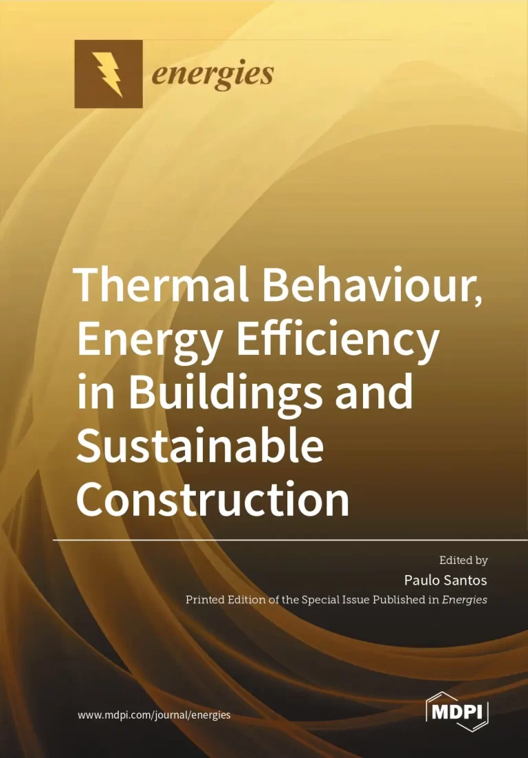 Thermal Behaviour, Energy Efficiency in Buildings and Sustainable Construction