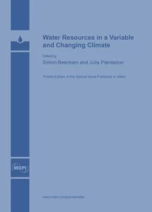 Water Resources in a Variable and Changing Climate