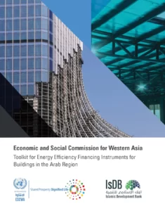 Economic and Social Commission for Western Asia Toolkit for Energy Efficiency Financing Instruments for Buildings in the Arab Region