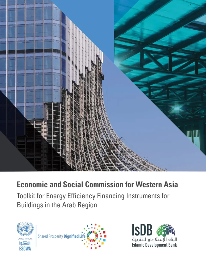 Economic and Social Commission for Western Asia Toolkit for Energy Efficiency Financing Instruments for Buildings in the Arab Region