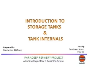 Introduction to Storage Tanks & Tank Internals