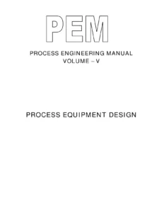 Process Engineering Manual Volume-v