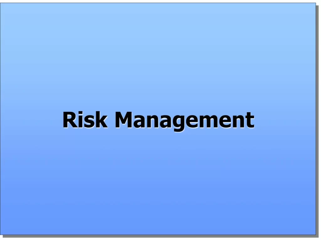 Risk Management