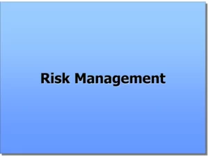 Risk Management