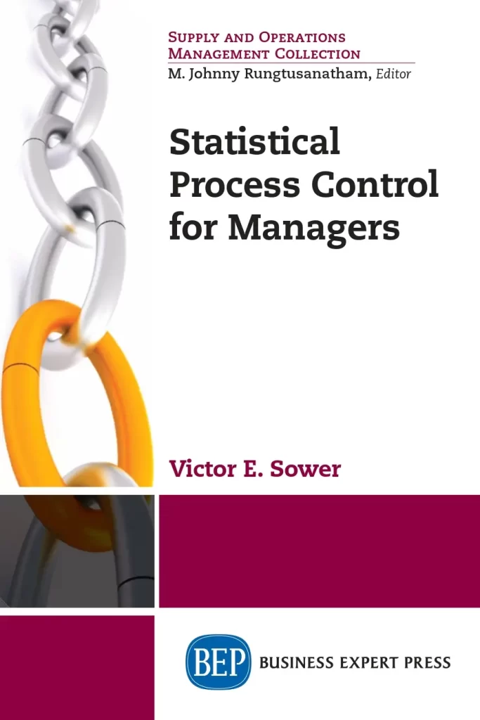 Statistical Process Control for Managers