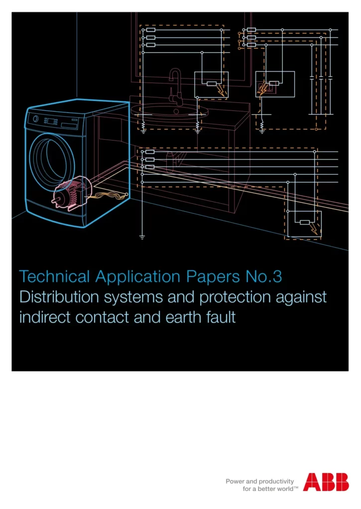 Technical Application Papers No.3 Distribution Systems And Protection Against Indirect Contact And Earth Fault