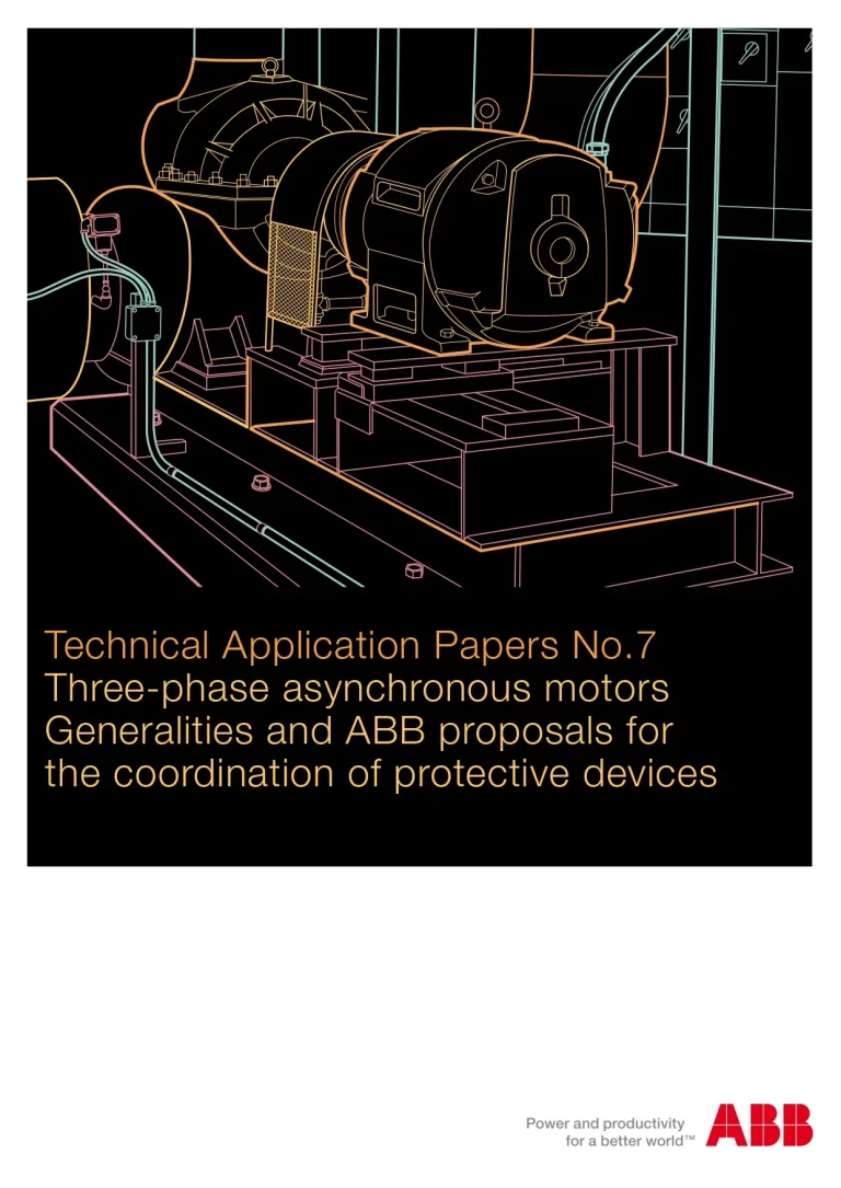 Technical Application Papers No.7 Three-Phase Asynchronous Motors Generalities And ABB Proposals For The Coordination Of Protective Devices